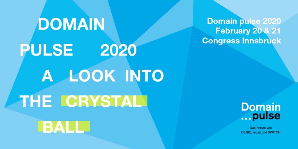 Domain Pulse 2020 Conference Going to Innsbruck To Gaze Into A Crystal Ball